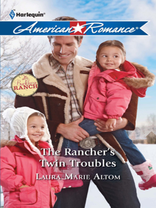 Title details for The Rancher's Twin Troubles by Laura Marie Altom - Available